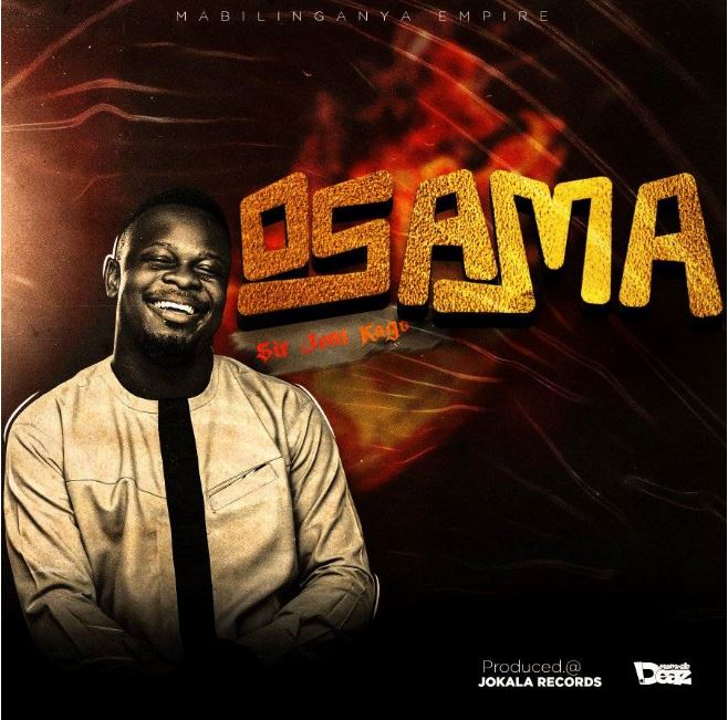 Sir Jent Kago -Osama